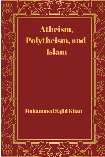 Cover of Atheism, Polytheism and Islam
